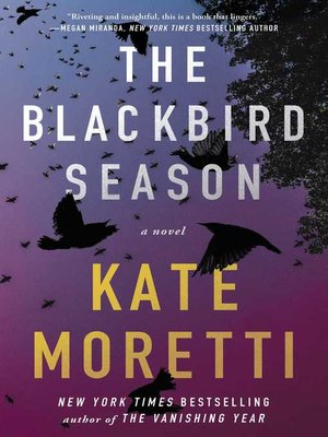 cover image of The Blackbird Season: a Novel